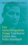 Matthias Weichelt: Der verschwundene Zeuge