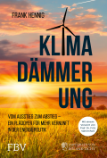 Frank Hennig: Klimadämmerung