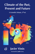 Javier Vinós: Climate of the Past, Present and Future: A scientific debate.