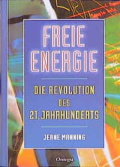 Jeane Manning: Freie Energie