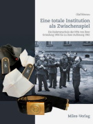 Olaf Rönnau: Eine totale Institution als Zwischenspiel
