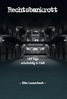 Eike Lauterbach: Rechtsbankrott